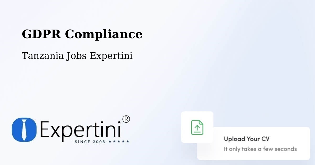 EU GDPR Compliance Statement – Tanzania - Tanzania Jobs Expertini